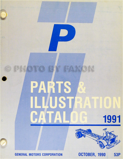 1991 Chevrolet GMC P Parts Book Step Van Value Van Motor Home Forward Control P30 P3500