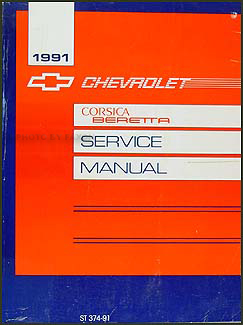 1991 Chevy Corsica & Beretta Repair Manual Original 