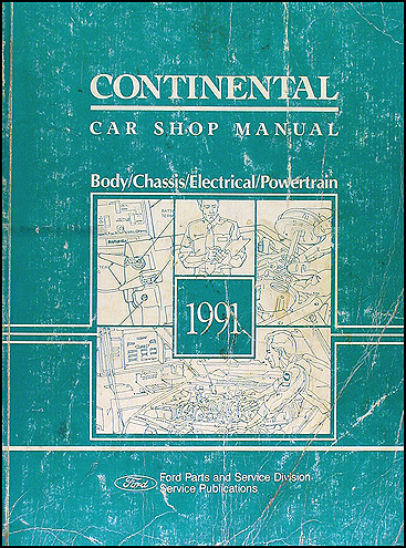 1991 Lincoln Continental Shop Manual Original 