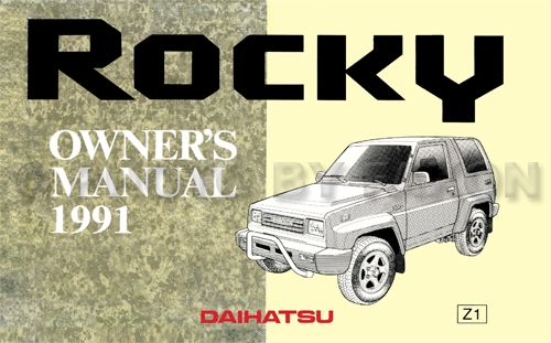 1991 Daihatsu Rocky Owner's Manual Reprint