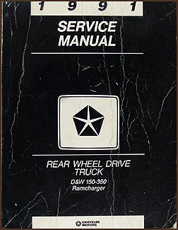 1991 Dodge Pickup Truck and Ramcharger Repair Manual Original 