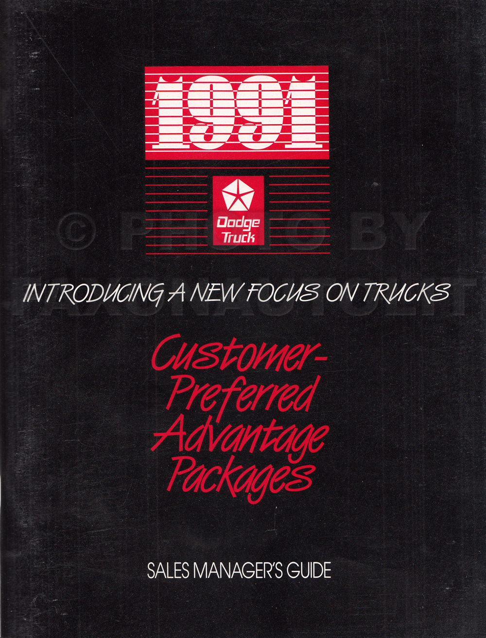 1991 Dodge Truck Customer-Preferred Advantage Packages Sales Manager's Guide