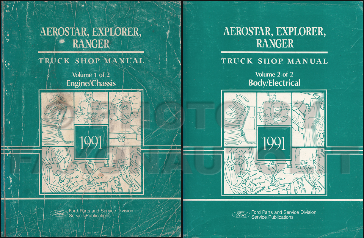 1991 Ford Aerostar, Ranger and Explorer Repair Shop Manual Original Set