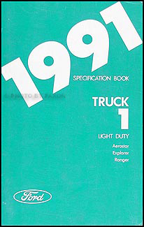 1991 Service Specs Book Original Ranger Explorer Aerostar