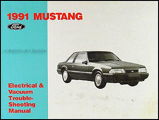 1991 Ford Mustang Electrical Vacuum Troubleshooting Manual Original