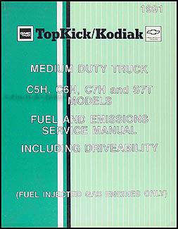 1991 GMC Topkick Chevy Kodiak Gas Fuel Emissions Service Manual Original