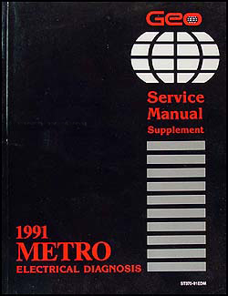 1991 Geo Metro Electrical Diagnosis Manual Original