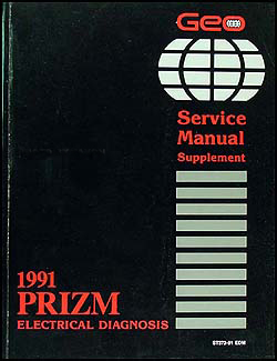 1991 Geo Prizm Electrical Diagnosis Manual Original