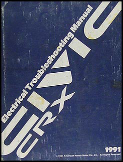 1991 Honda CRX Electrical Troubleshooting Manual Original