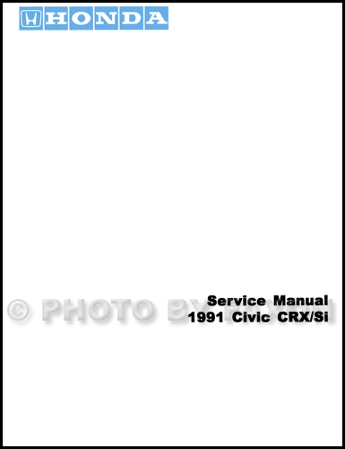 1991 Honda Civic CRX Repair Manual Original 