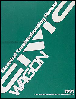 1991 Honda Civic Wagon Electrical Troubleshooting Manual Original