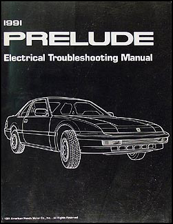 1991 Honda Prelude Electrical Troubleshooting Manual Original