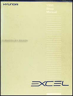 1991 Hyundai Excel Repair Manual Original