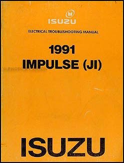 1991 Isuzu Impulse Electrical Troubleshooting Manual Original