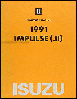 1991 Isuzu Impulse Repair Manual Original