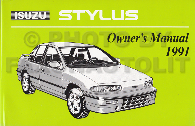 1991 Isuzu Stylus Owner's Manual Original