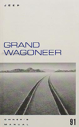 1991 Jeep Grand Wagoneer Owner's Manual Original