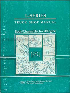 1991 Ford L-Series Truck 7000-9000 Repair Shop Manual Original