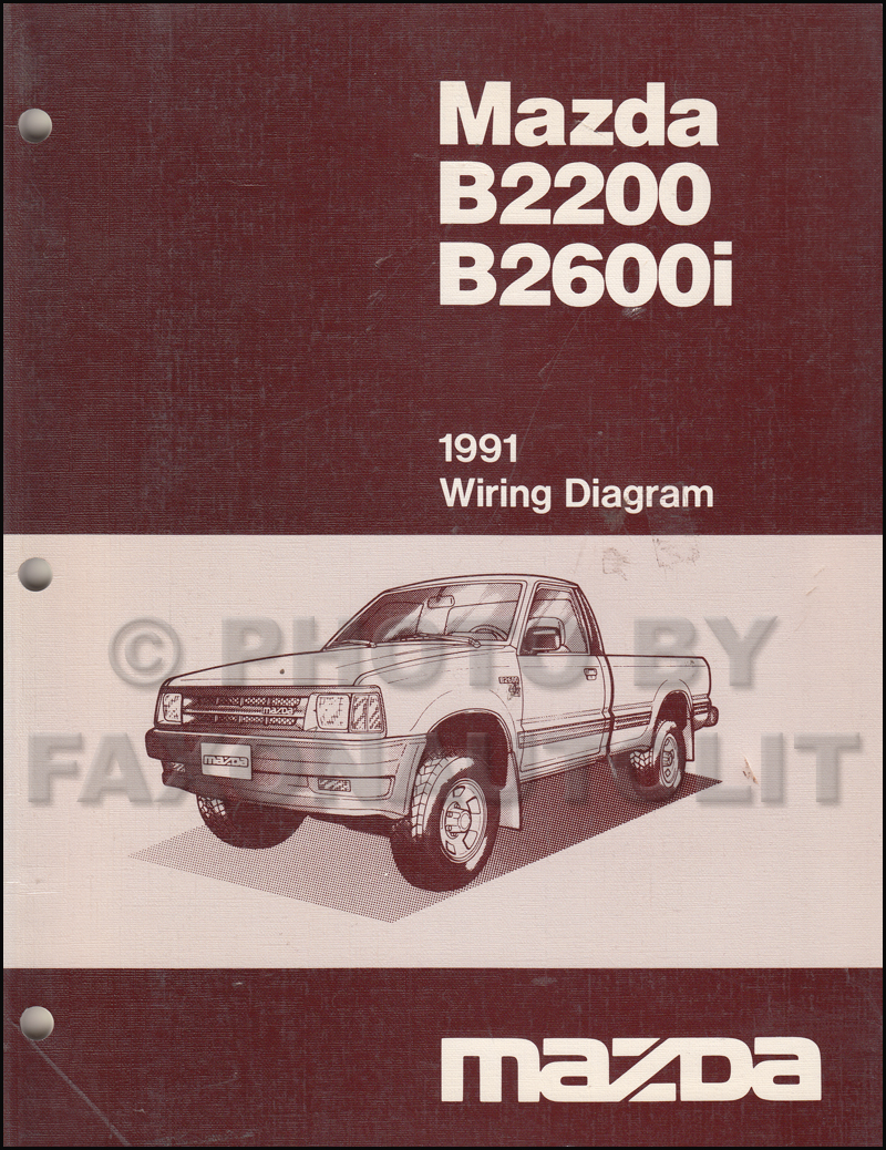 1991 Mazda B2600i B2200 Pickup Truck Wiring Diagram Manual Original
