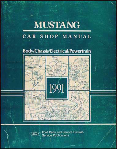 1991 Ford Mustang Shop Manual Original 