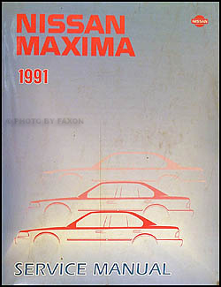 1991 Nissan Maxima Repair Manual Original