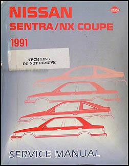 1991 Nissan Sentra/NX Coupe Repair Manual Original