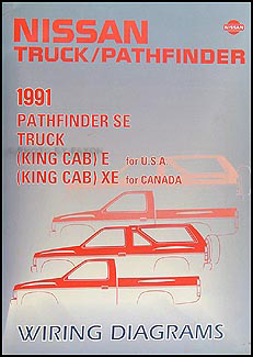 1991 Nissan Truck and Pathfinder Wiring Diagram Manual Original