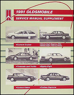 1991 Olds Shop Manual Supplement Original