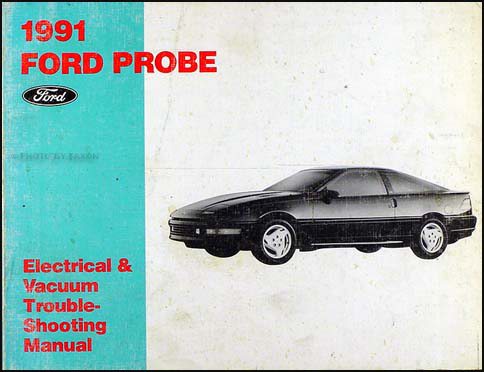 1991 Ford Probe Electrical & Vacuum Troubleshooting Manual Original