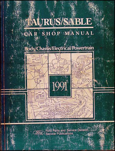 1991 Ford Taurus & Mercury Sable Shop Manual Original