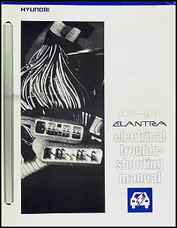 1992-1993 Hyundai Elantra Electrical Troubleshooting Manual Original
