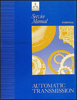 1992-1993 Mitsubishi Automatic Transmission Overhaul Manual Original 