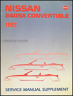 1992-1994 Nissan 240SX Convertible Repair Manual Original Supplement 