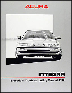 1992 Acura Integra Electrical Troubleshooting Manual Original