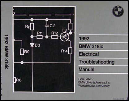 1992 BMW 318ic Electrical Troubleshooting Manual