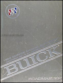 1992 Buick Roadmaster ABS & Electrical Repair Shop Manual Sup. Sec 5E1/8A Before VIN NR421429X