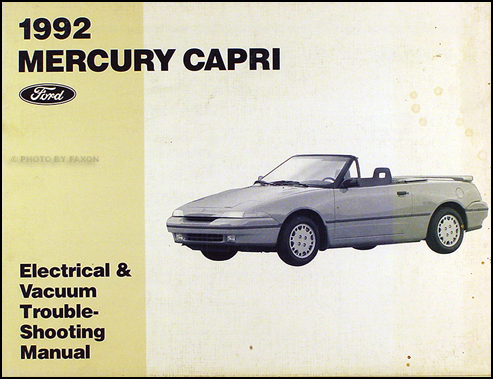 1992 Mercury Capri Electrical & Vacuum Troubleshooting Manual Original 