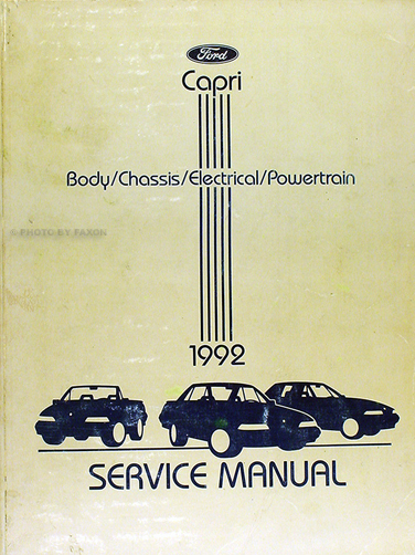 1992 Mercury Capri and XR2 Shop Manual Original