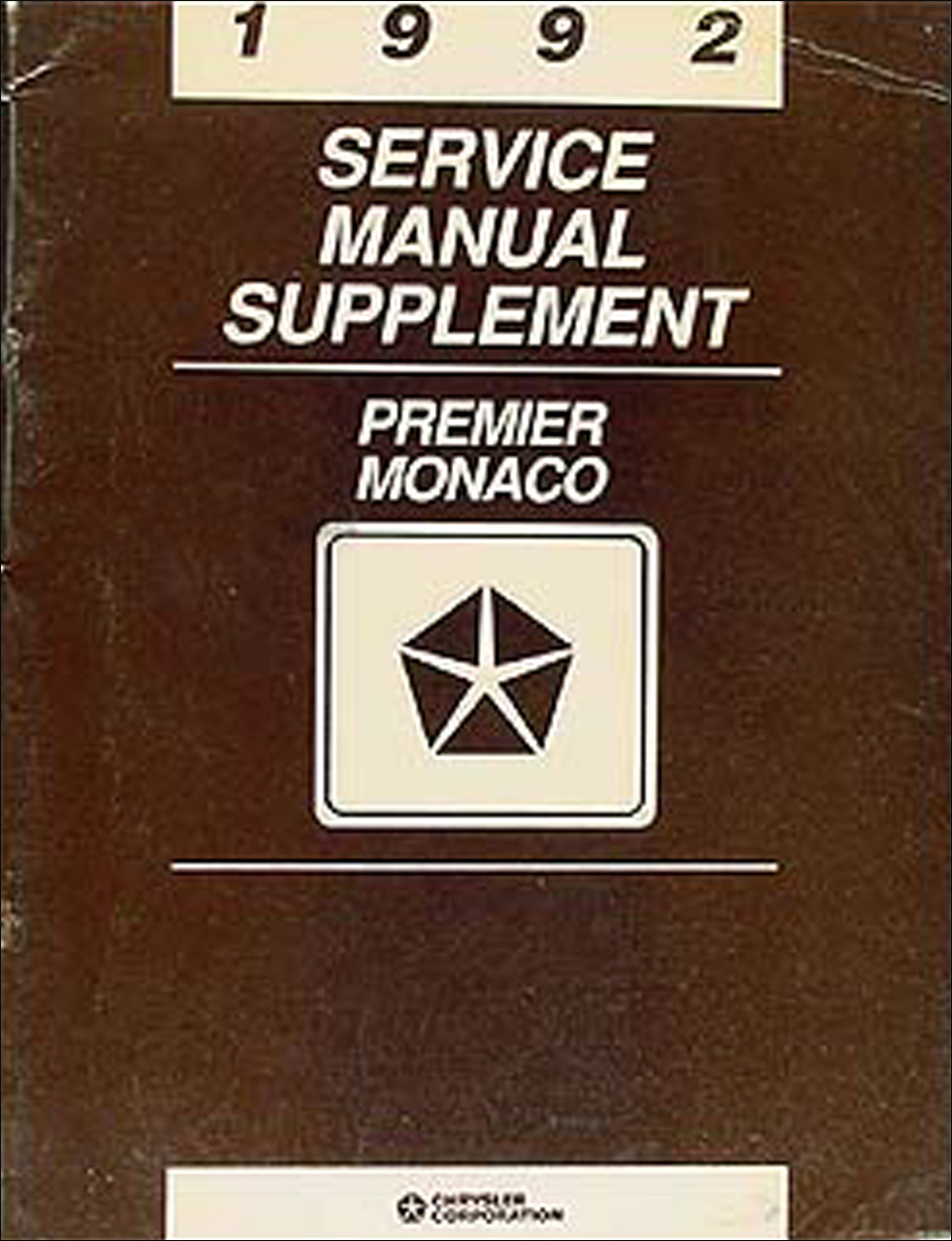 1992 Dodge Monaco & Eagle Premier Shop Manual Original Supplement 