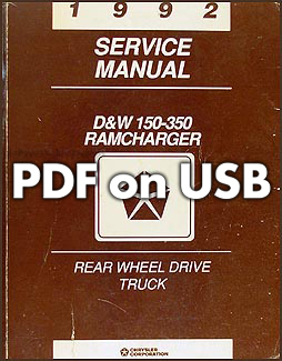 1992 Dodge Ramcharger and Pickup D&W 150-350 Repair Shop Manual USB