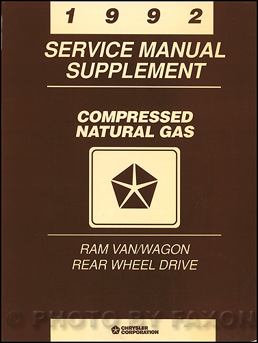 1992 Dodge Ram Van & Wagon Compressed Natural Gas Repair Manual Supplement Original