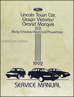1992 Lincoln Town Car, Crown Victoria Grand Marquis Repair Manual Original 