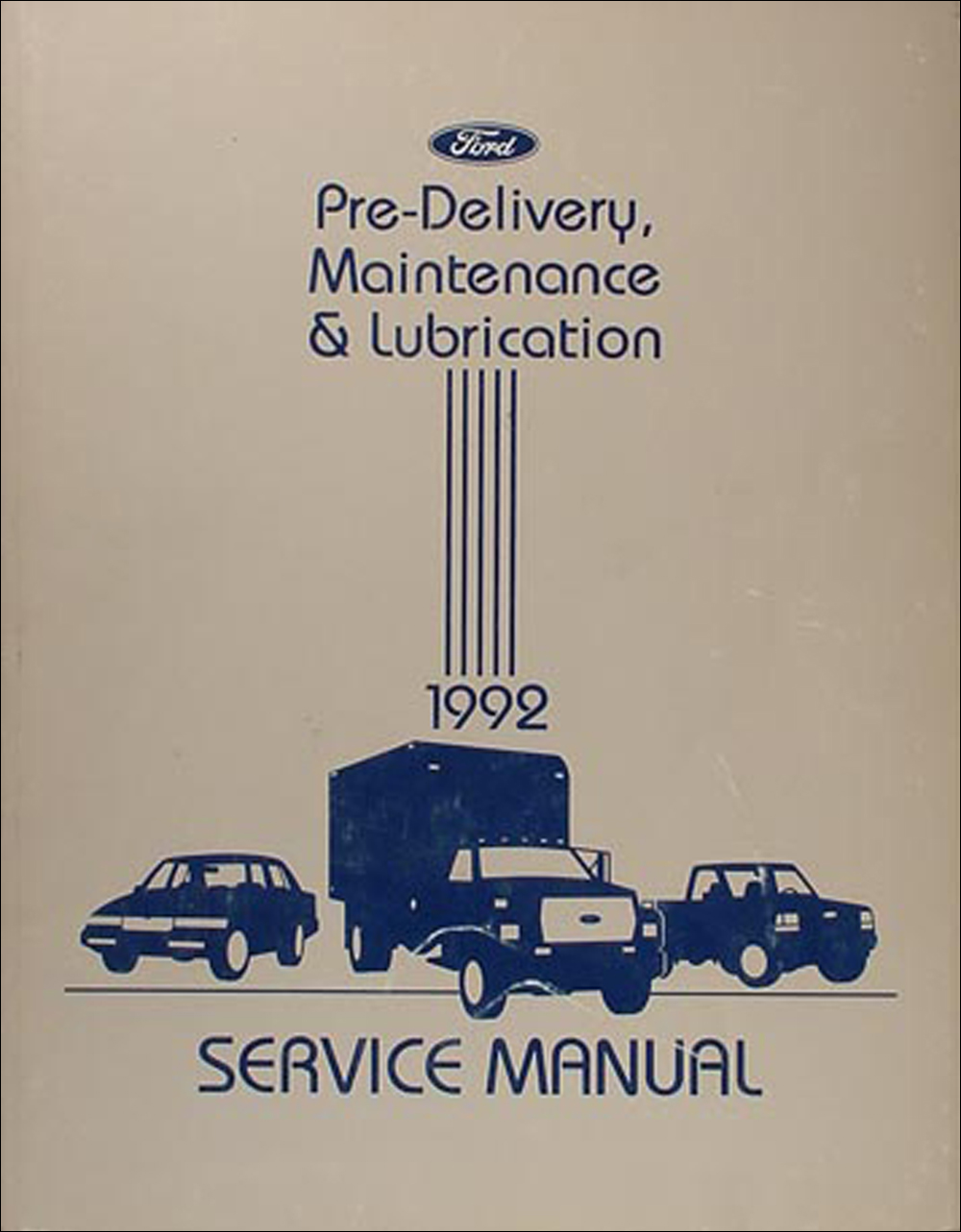 1992 Maintenance and Lubrication Manual Original Ford Lincoln Mercury