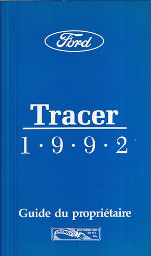 1992 Mercury Tracer Owner's Manual FRENCH Original Guide du Proprietaire
