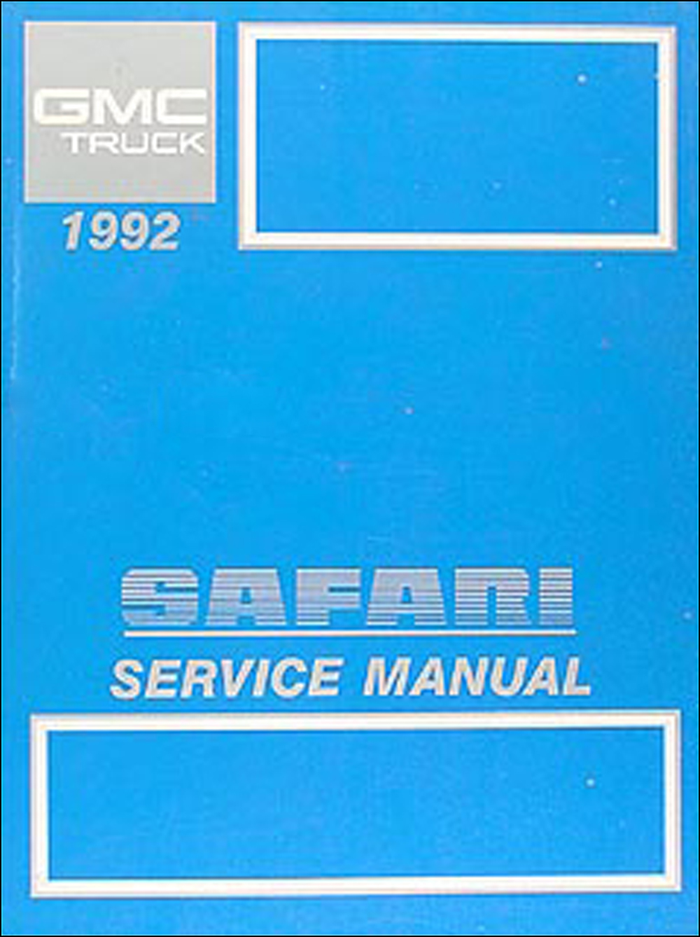 1992 GMC Safari Van Shop Manual Original 