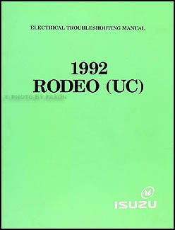 1992 Isuzu Rodeo Electrical Troubleshooting Manual Original