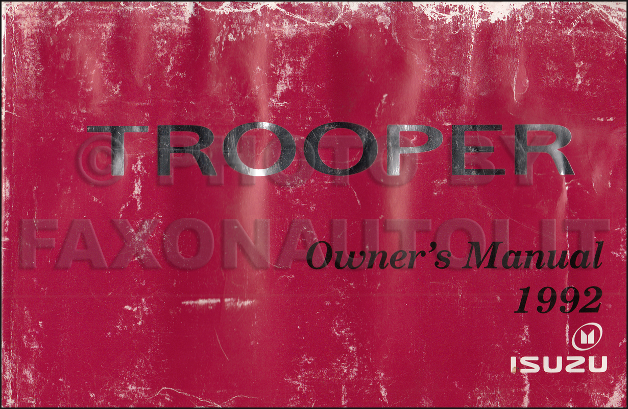 1992 Isuzu Trooper Owner's Manual Original