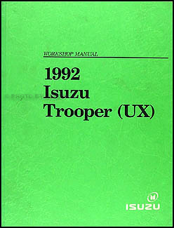 1992 Isuzu Trooper Repair Manual Original
