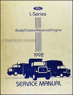 1992 Ford L-Series Truck 7000-9000 Repair Shop Manual Original