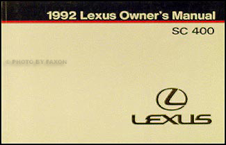 1992 Lexus SC 400 Owners Manual Original